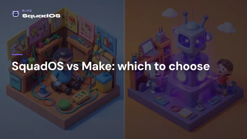 SquadOS vs Make: real AI agents vs visual workflow automation