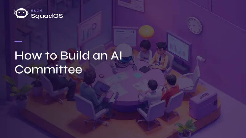 How to Build an AI Committee: Who Should Join and What to Decide