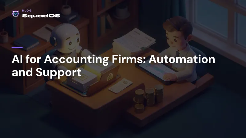 AI for Accounting Firms: Automate Filings and Client Support