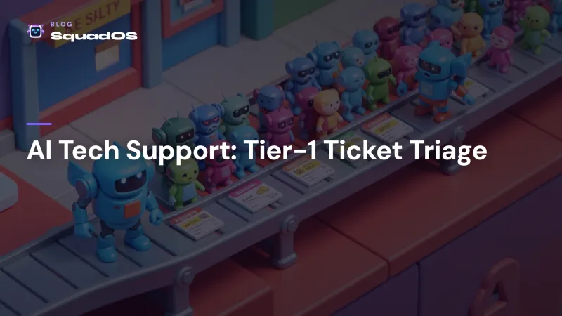 AI Tech Support: How to Triage Tier-1 Tickets and Cut Response Time
